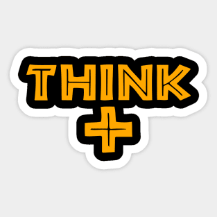 Think positive Sticker